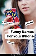 Image result for Funny iPhone Names