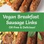 Image result for Vegan Breakfast Sausage Links