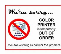 Image result for Printer Issues Sign