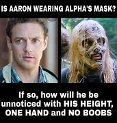 Image result for Alpha Walking Dead Meme