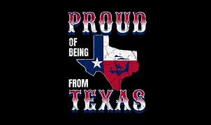 Image result for I Proudly Stand with Texas