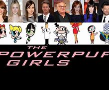 Image result for Powerpuff Girls Voice Actors