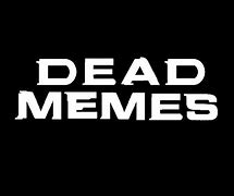 Image result for Dead Meme Galaxy