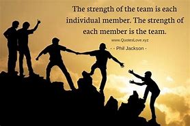 Image result for A Good Team Quotes