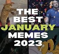 Image result for End of January Meme
