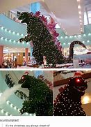 Image result for Godzilla Christmas Memes