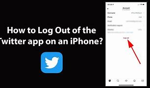 Image result for How Do You Log Out of Twitter On iPhone