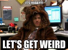 Image result for Friday Work Funny Memes the Office