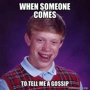 Image result for Co-Worker Gossip Meme