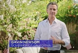 Image result for Gavin Newsom Campaign Ad