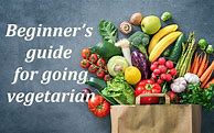 Image result for Becoming Vegetarian for Beginners
