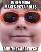 Image result for When Mom Brings Home Pizza Meme