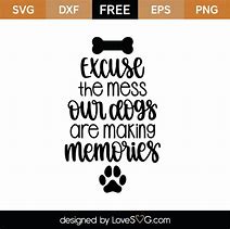 Image result for Mess with My Dog SVG