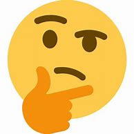 Image result for Thinking Face Meme