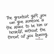 Image result for Giving Space Quotes