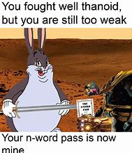 Image result for The N-word Pass Meme