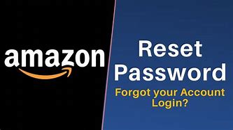 Image result for Amazon Account Password Reset