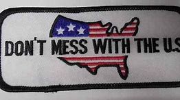 Image result for Don't Mess with Us