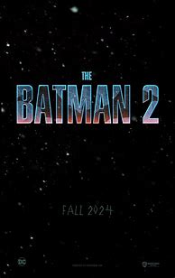 Image result for The Batman Part 2
