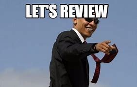 Image result for Review Time Meme