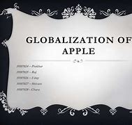 Image result for Apple Globalization