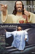 Image result for Laughing Jesus Meme