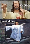Image result for Representing Jesus Memes