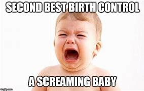 Image result for Screaming Baby Meme