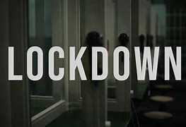Image result for Lock Down 168