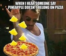 Image result for Bad Pizza Meme
