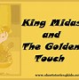 Image result for King Midas Story