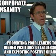Image result for Corporate Leadership Meme