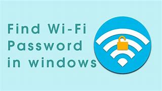 Image result for What Is My Wi-Fi Password Windows 1.0