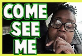 Image result for Please Come See Me Meme