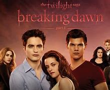 Image result for Twilight Breaking Dawn Full
