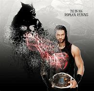Image result for Roman Reigns Big Dog Wallpapers