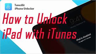Image result for Unlock My iPad with iTunes