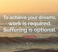 Image result for Dream Work Quotes