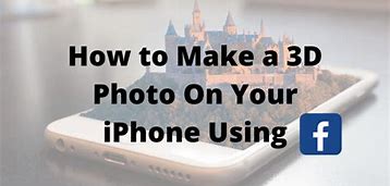 Image result for Take 3D Photos with iPhone 6 Plus