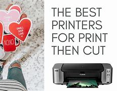 Image result for Print and Cut Printers