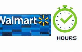 Image result for Walmart Hours