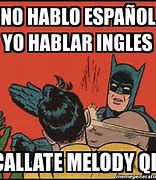 Image result for No Hablo Español Meme