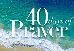 Image result for 40 Days Prayer HD Images
