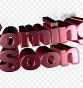 Image result for Coming Soon Clip Art Free
