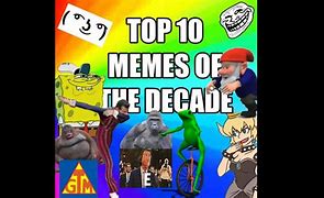 Image result for Top Ten Memes