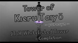 Image result for Tower of Kieru Taiyo