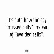 Image result for Ignored Call