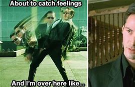 Image result for Matrix Meme