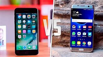 Image result for Samsung Galaxy S7 Edge vs iPhone 7