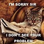 Image result for Cat Memes Funny Quotes